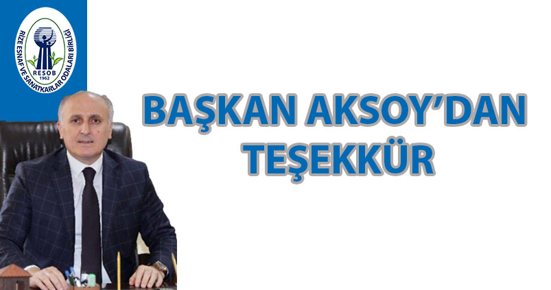RESOB Başkanı AKSOY'DAN Hibe yardım desteği için teşekkür...
